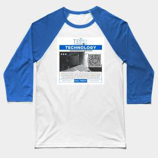 Tech Maintenance Ad 1 Baseball T-Shirt